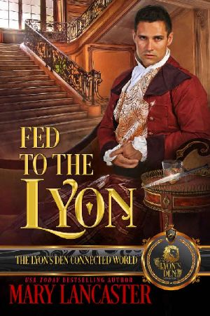 [The Lyon's Den Connected World 01] • Fed to the Lyon · the Lyon's Den